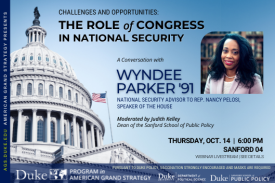 Challenges and Opportunities: The Role of Congress in National Security with Wyndee Parker Oct. 14 at 6pm in Sanford 04.